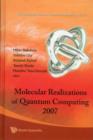 Image for Molecular Realizations Of Quantum Computing 2007