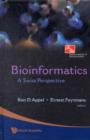 Image for Bioinformatics: A Swiss Perspective