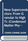 Image for New Superconductors: From Granular To High Tc (2nd Edition)