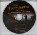 Image for When The Scientist Presents: An Audio And Video Guide To Science Talks (With Dvd-rom)