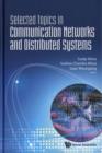 Image for Selected Topics In Communication Networks And Distributed Systems