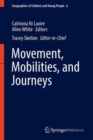 Image for Movement, Mobilities, and Journeys
