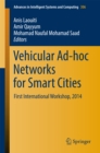 Image for Vehicular Ad-hoc Networks for Smart Cities: First International Workshop, 2014