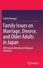 Image for Family Issues on Marriage, Divorce, and Older Adults in Japan