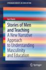 Image for Stories of Men and Teaching