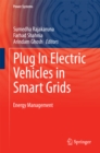 Image for Plug in electric vehicles in smart grids.: (Integration techniques)