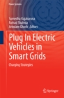 Image for Plug in electric vehicles in smart grids.: (Charging strategies)
