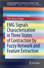 Image for EMG signals characterization in three states of contraction by fuzzy network and feature extraction