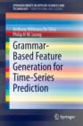 Image for Grammar-Based Feature Generation for Time-Series Prediction