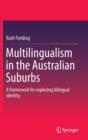 Image for Multilingualism in the Australian Suburbs