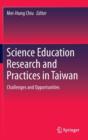 Image for Science Education Research and Practices in Taiwan