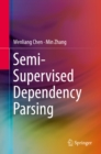 Image for Semi-supervised dependency parsing