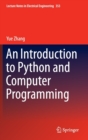 Image for An Introduction to Python and Computer Programming