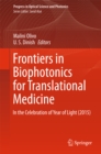 Image for Frontiers in Biophotonics for Translational Medicine: In the Celebration of Year of Light (2015)