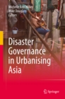 Image for Disaster governance in urbanising asia