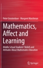 Image for Mathematics, Affect and Learning
