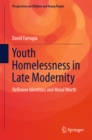Image for Youth homelessness in late modernity