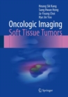 Image for Oncologic imaging.: (Soft tissue tumors)