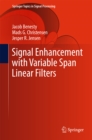 Image for Signal enhancement with variable span linear filters