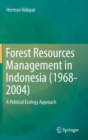 Image for Forest Resources Management in Indonesia (1968-2004)