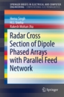 Image for Radar cross section of dipole phased arrays with parallel feed network