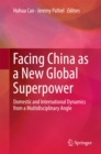 Image for Facing China as a new global superpower