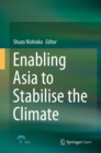 Image for Enabling Asia to stabilise the climate