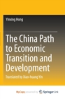 Image for The China Path to Economic Transition and Development