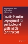 Image for Quality Function Deployment for Buildable and Sustainable Construction