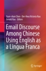 Image for Email discourse among Chinese using English as a lingua franca