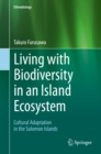 Image for Living with biodiversity in an island ecosystem: cultural adaptation in the Solomon Islands