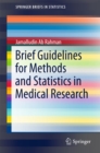 Image for Brief Guidelines for Methods and Statistics in Medical Research