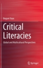 Image for Critical literacies  : global and multicultural perspectives