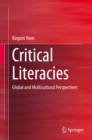 Image for Critical literacies: global and multicultural perspectives