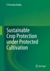 Image for Sustainable crop protection under protected cultivation