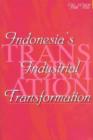 Image for Indonesia&#39;s Industrial Transformation
