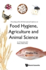 Image for Food Hygiene, Agriculture And Animal Science - Proceedings Of The 2015 International Conference