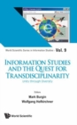 Image for Information studies and the quest for transdisciplinarity  : unity in diversity