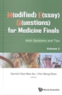 Image for M(odified) E(ssay) Q(uestions) For Medicine Finals: With Solutions And Tips, Volume 2