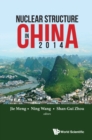 Image for Nuclear Structure in China 2014 - Proceedings of the 15th National Conference on Nuclear Structure in China