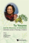 Image for Tu Youyou and the discovery of artemisinin  : 2015 Nobel Laureate in Physiology or Medicine