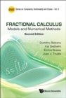 Image for Fractional calculus: models and numerical methods
