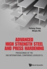 Image for Advanced High Strength Steel and Press Hardening: Proceedings of the 2nd International Conference (ICHSU2015): The 2nd International Conference on Advanced High Strength Steel and Press Hardening (ICHSU 2015)