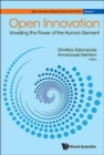 Image for Open Innovation: Unveiling The Power Of The Human Element