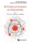 Image for 50 Years Of Science In Singapore