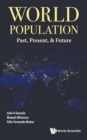Image for World Population: Past, Present, &amp; Future