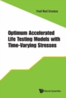 Image for Optimum Accelerated Life Testing Models With Time-varying Stresses
