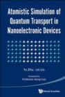 Image for Atomistic Simulation Of Quantum Transport In Nanoelectronic Devices (With Cd-rom)