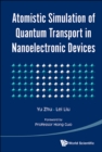Image for Atomistic simulation of quantum transport in nanoelectronic devices