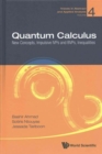 Image for Quantum Calculus: New Concepts, Impulsive Ivps And Bvps, Inequalities